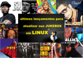 Atualizações de Músicas em Linux Agosto 2013